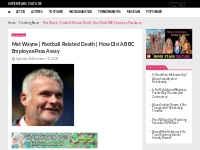 Mat Wayne | Football Related Death | How Did A BBC Employee..