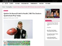 Update On Kenny Pickett s Health | Will The Steelers...