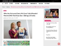 Who Are Kate and Gerry McCann? Julia Wendell Parents DNA Test