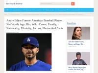 Andre Ethier Net Worth, Age, Bio, Wiki, Career, Stats, Wife, Kids...