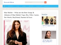 Mae Muller Net Worth, Age, Bio, Songs, Boyfriend (Updated 2024)