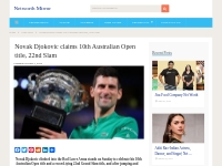 Novak Djokovic claims 10th Australian Open title, 22nd Slam...