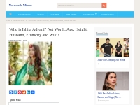 Ishita Advani Net Worth (Updated February 2024) Height, Wiki!