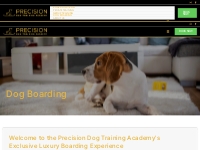 Dog Boarding - Precision Dog Training