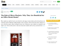 The Role of Micro Markets: Why They Are Beneficial for an Office Break