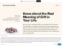 Know about the Real Meaning of Gift in Your Life   Gift Ideas for Men