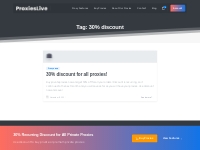 30% discount   ProxiesLive.com: Dedicated Private Proxies