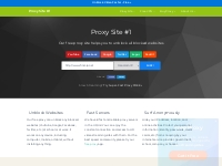 Proxy Site #1 - Access any website any time anywhere