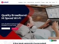 Super Fast Fibre Broadband and Whole House Wi-Fi from Pulse8