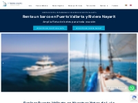Renta de Yates de Lujo en Puerto Vallarta y Riviera Nayarit