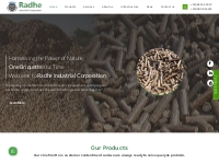 Radhe Industrial Corporation   Leader in the industry of biomass briqu