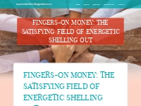 Fingers-On Money: The Satisfying Field of Energetic Shelling out