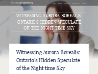 Witnessing Aurora Borealis: Ontario's Hidden Speculate of the Night ti
