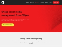 Cheap Social Media Management Agency UK from £99pm