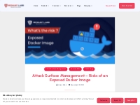 Attack Surface Management - Risks of an Exposed Docker Image - RedHunt
