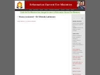   Vision restored   Dr Glenda Lattimore  at  Reformation Harvest Fire 