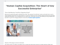  Human Capital Acquisition: The Heart of Any Successful Enterprise 