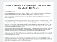 What Is The Future Of Gotogel Link Alternatif Be Like In 100 Years