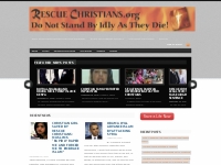 RescueChristians.org | Do Not Stand By Idly as They Die!