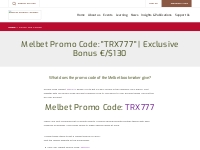Melbet Promo Code:  TRX777  | Exclusive Bonus EUR/$130