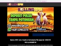 ROLLINGSPIN Daftar Situs Judi IDN Live Casino Online Terpercaya