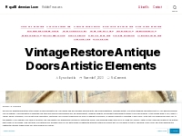  Vintage Restore Antique Doors Artistic Elements   Royal Bohemian Luxe