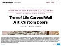 Tree of Life Carved Wall Art, Custom Doors   Royal Bohemian Luxe