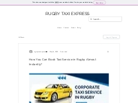 How You Can Book Taxi Service in Rugby Almost Instantly?