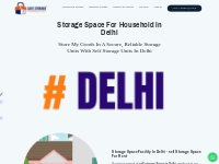 Self Storage Facility In Delhi-self Storage Space For Rent-storage