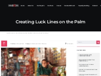 Creating Luck Lines on the Palm - Sambodhi