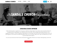 Sandals Church Anywhere - Sandals Church | Sandals Church