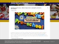 Building Bright Futures: What to Expect from a Quality Pre-School in A