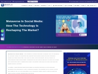 Create Metaverse In Social Media In 10 Easy Steps | Shamlatech