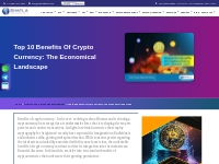 Best 10 Benefits Of Crypto Currency In 2024