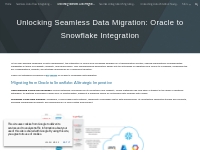 Unlocking Seamless Data Migration: Oracle to Snowflake Integration