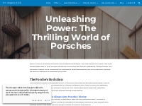 Dr. Angelo K. Gill - Unleashing Power: The Thrilling World of Porsches