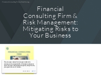 Financial Consulting Firm   Risk Management: Mitigating Risks to Your 