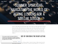 James M. Malec - Navigating the World of Acting Lessons for a Stellar 