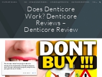 Oral Health Solutions - Does Denticore Work? Denticore Reviews – Denti