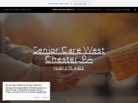 Senior Care West Chester, PA