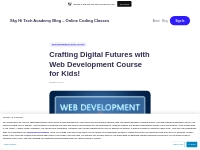 Crafting Digital Futures with Web Development Course for Kids!     Sky