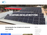 Harnessing the Sun: A Guide to Commercial Solar Systems - Solar Foreve