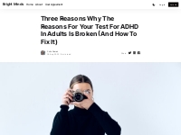 Three Reasons Why The Reasons For Your Test For ADHD In Adults Is Brok