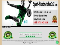 VIP Combo Ticket   Sport-Fixed Matches 1X2 | Buy 100% Fixed Soccer inf
