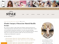 Plastic Surgery Obsession Mental Health Issues | Online Personal Shopp