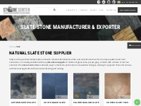 Natural Slate Stone Exporter, Slate Stone Manufacturer, Slate Stone Su