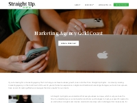 Marketing Agency Gold Coast | Straight Up Digital