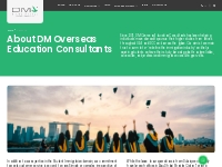 About DM Study Abroad | Foreign Education Consultant | DM Overseas Edu