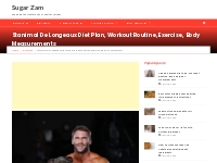 Stanimal De Longeaux Diet Plan, Workout Routine, Body Measurements