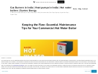 Keeping the Flow: Essential Maintenance Tips for Your Commercial Hot W